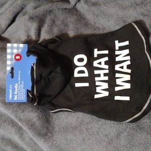 NWT Vibrant Life Pet Hoodie 'I Do What I Want ' Size S